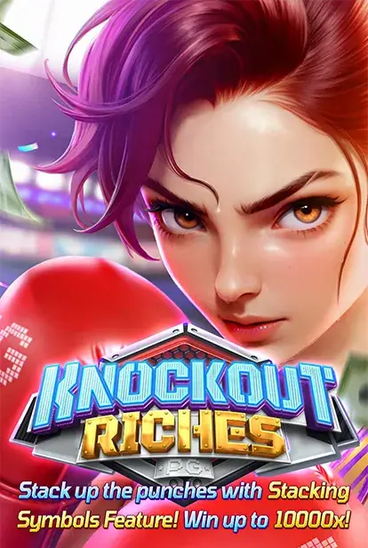 Knockout Riches